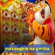 massagem na penha